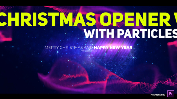 Christmas Opener with Particles