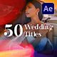 50 Wedding Titles - VideoHive Item for Sale