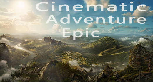 Cinematic Epic Adventure