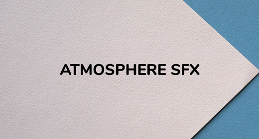 ATMOSPHERE SFX