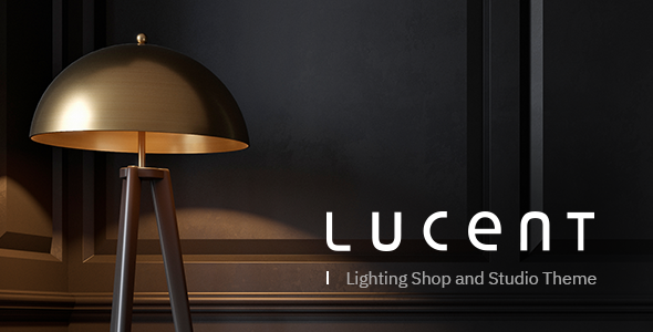 Lucent - Lighting Shop Theme