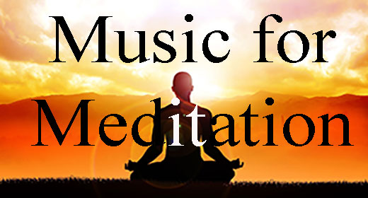 Music for Meditation