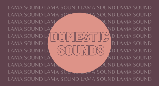 Domestic Sounds
