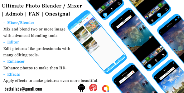 Ultimate Photo Blender / Mixer | Admob | FAN | Onesignal