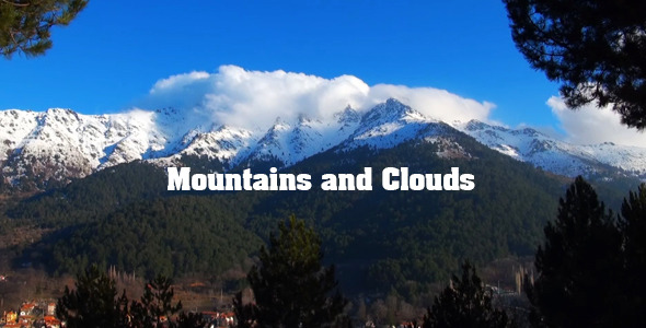 Mountains And Clouds