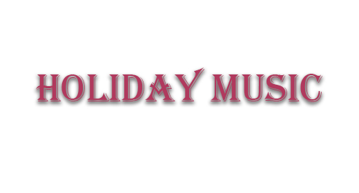 Holiday music