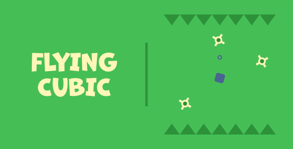 Flying Cubic | HTML5 | CONSTRUCT 3