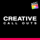 Creative Call Outs For FCPX