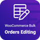 WooCommerce Bulk Orders Editing - CodeCanyon Item for Sale