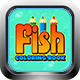 Fish Coloring Book App (CAPX | HTML5 | Cordova) Kids Educational App