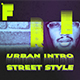 Street Style - Urban Fast Intro