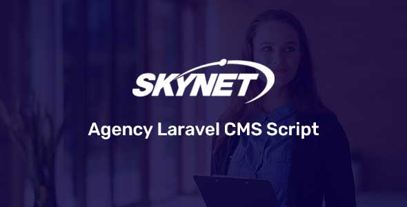 Skynet – Agency Laravel CMS Script