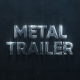 Metal Trailer - VideoHive Item for Sale