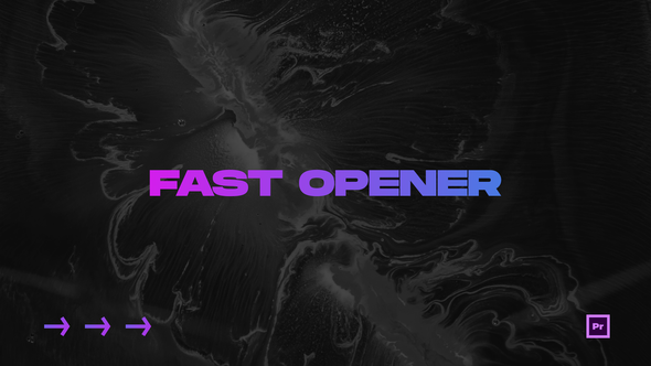 Fast Opener - Premiere Pro
