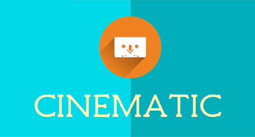 Cinematic