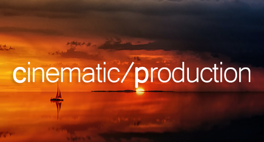 Cinematic, Production