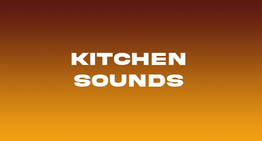 Kitchen Sounds