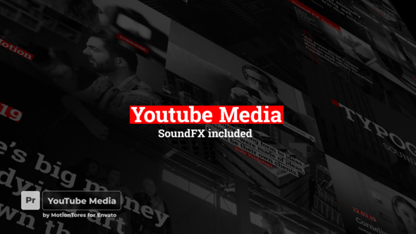 YouTube Media \ Premiere Pro