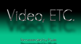 Video ETC