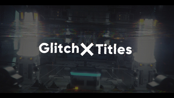 Glitch X Titles