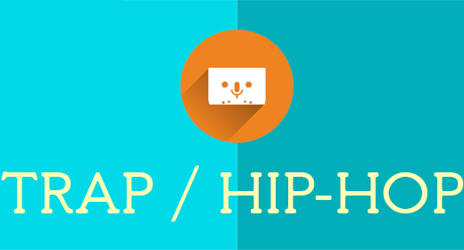 Trap & Hip-Hop