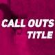 Call Outs Title - VideoHive Item for Sale