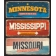USA States Missouri Mississippi Minnesota Signs