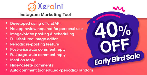 XeroIni - Instagram Post Scheduler & Marketing Tool