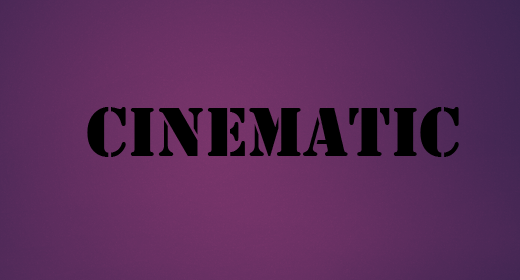 Cinematic