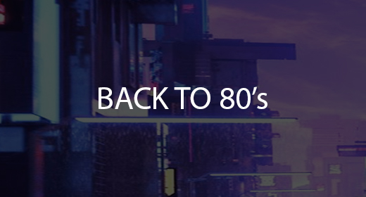 BACK TO 80's