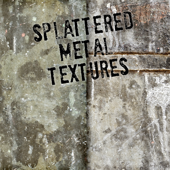 Splattered Grungy Metal - Industrial / Grunge Textures