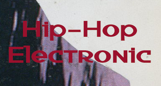 Hip-Hop Electronic