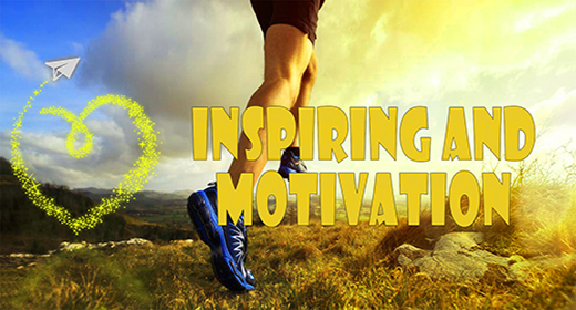 Inspiring and Motivation