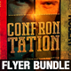 Confrontation Flyer Bundle