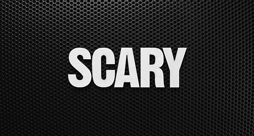 SCARY