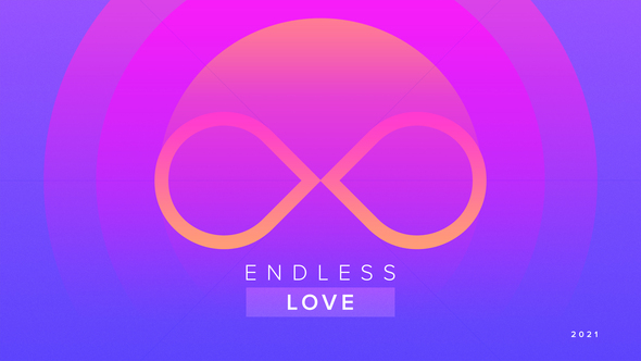 Endless Love - VideoHive 31152194