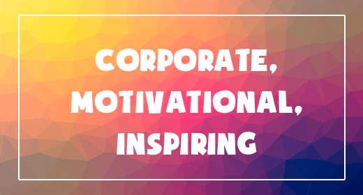 Corporate, Motivational, Inspiring