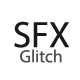 Glitch SFX Pack