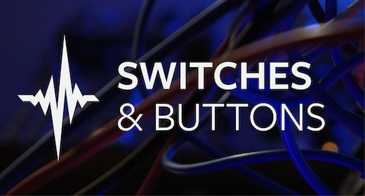 Switches & Buttons
