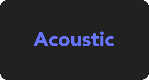 Acoustic