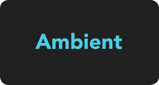 Ambient