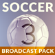 Soccer Broadcast Pack v3 - VideoHive Item for Sale