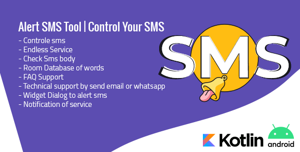 Alert SMS Tool | Control Your Mobile SMS