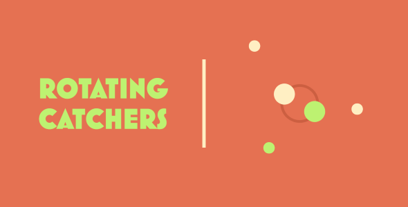 Rotating Catchers | HTML5 | CONSTRUCT 3