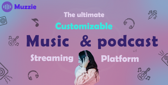 Muzzie – music & podcast streaming platform