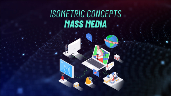 Mass Media - Isometric Concept