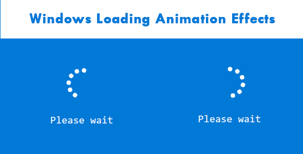 Windows Loading Animation Effects