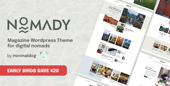 Nomady - Magazine Theme for Digital Nomads