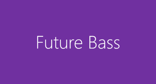 Genre - Future Bass