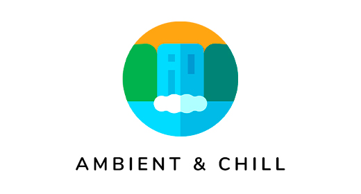 Ambient & Chill